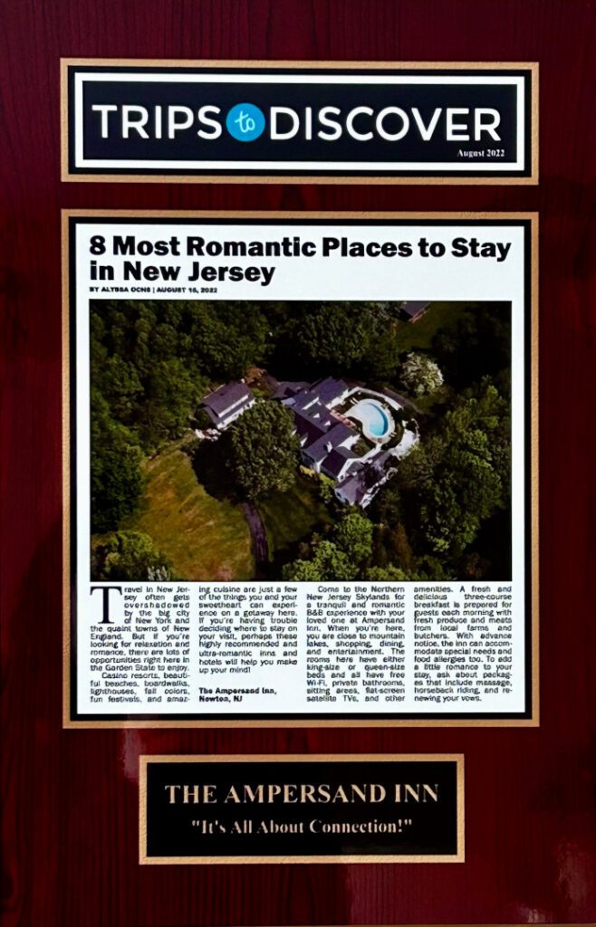 The Ampersand Inn Featured in "8 Most Romatnic Places to Stay in New Jersey" article in Trips to Discover